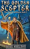 The Golden Scepter The Dragon Artifacts Book 2 English Edition