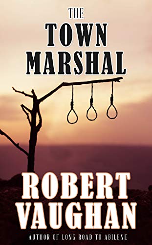 The Town Marshal book cover