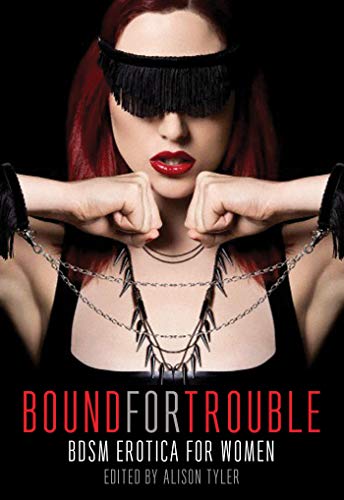 Bound for Trouble: BDSM Erotica For Women book cover