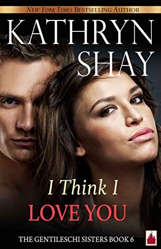 I Think I Love You! book cover