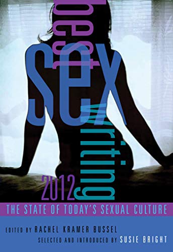 Best Sex Writing 2012 book cover