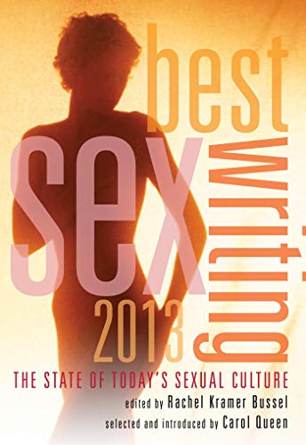 Best Sex Writing 2013 book cover