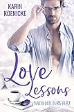 Love Lessons Nachhilfe Frs Herz German Edition