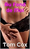 Au Fond De Moi
