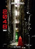 2048   Tome 1 (science Fiction)