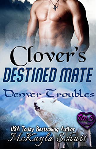 Clover's Destined Mate book cover
