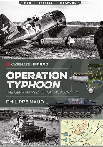 Operation Typhoon: The German Assault on Moscow, 1941 book cover