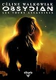 Obsydian: Tome 1   Les Tours Assassines (elixir Of Stardust)