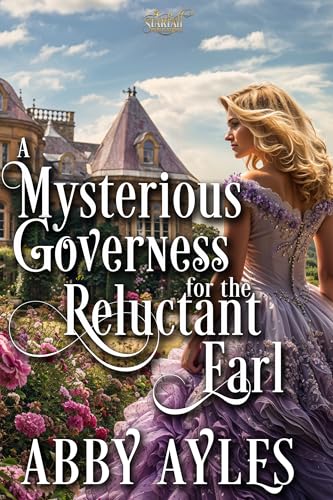 A Mysterious Governess for the Reluctant Earl cover