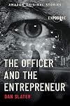 The Officer and the Entrepreneur (Exposure collection)