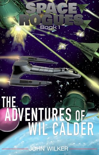 The Adventures of Wil Calder book cover