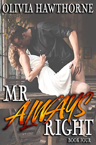 Mr. Always Right: Book Four cover