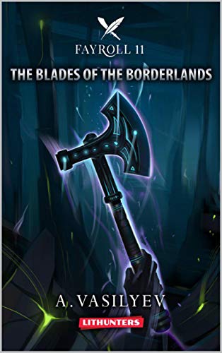The Blades of the Borderlands book cover