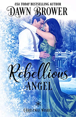 Rebellious Angel (By: Dawn Brower) cover