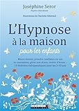 L'hypnose %C3%A0 La Maison Pour Les Enfants