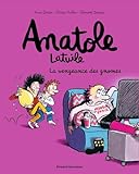 Anatole Latuile, Tome 12: La Vengeance Des Gnomes