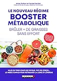 Le Nouveau R%C3%A9gime Booster M%C3%A9tabolique : Br%C3%BBler + De Graisses Sans Effort