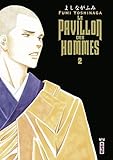 Le Pavillon Des Hommes, Tome 2