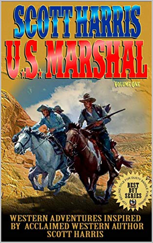 Scott Harris: United States Marshal book cover