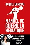 Manuel De Gurilla Mdiatique