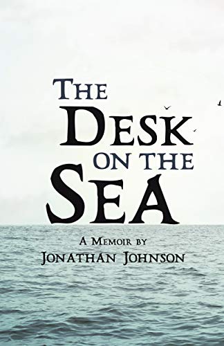 The Desk on the Sea (By: Jonathan Johnson) cover