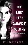 The Reset Life of Cassandra Collins (Middle Falls Time Travel, #8)