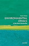 Environmental Ethics A Very Short Introduction Very Short Introductions English Edition