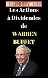 Les Actions Dividendes De Warren Buffett