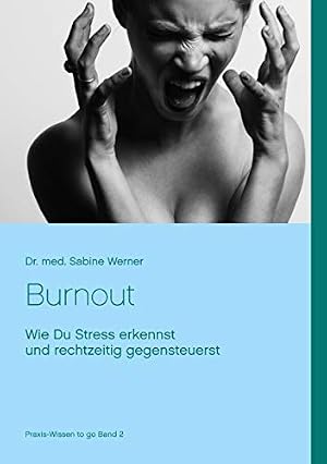 Die Kunst des Ausruhens: Wie Sie Stress und Burnout vermeiden können. Dr. med. Michael D. Hübner