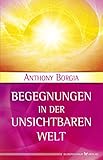 Begegnungen In Der Unsichtbaren Welt German Edition