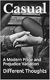 Casual A Modern Pride And Prejudice Variation English Edition