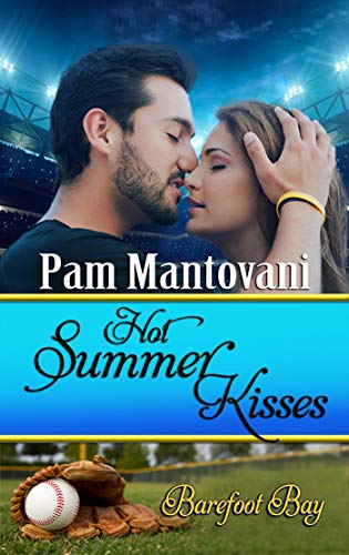 Hot Summer Kisses (By: Pam Mantovani) cover