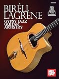 Bireli Lagrene Gypsy Jazz Guitar Artistry English Edition