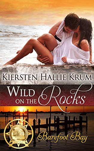Wild on the Rocks (By: Kiersten Hallie Krum) cover