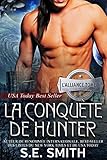 La Conqute De Hunter Lalliance Tome 1