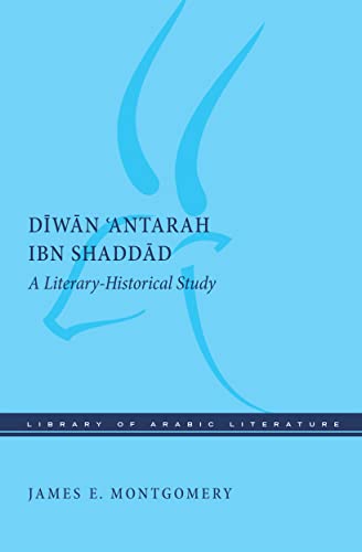 Diwan 'Antarah ibn Shaddad (By: James E. Montgomery) cover