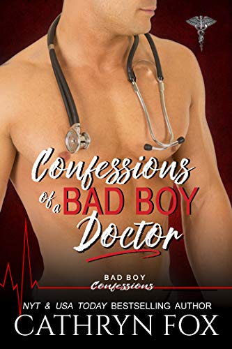 Confessions of a Bad Boy Doctor book cover