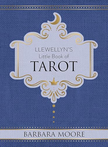 Llewellyn's Little Book of Tarot (By: Barbara Moore) cover