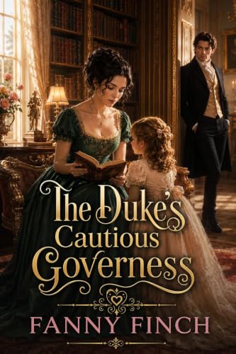 The Duke's Cautious Governess book cover