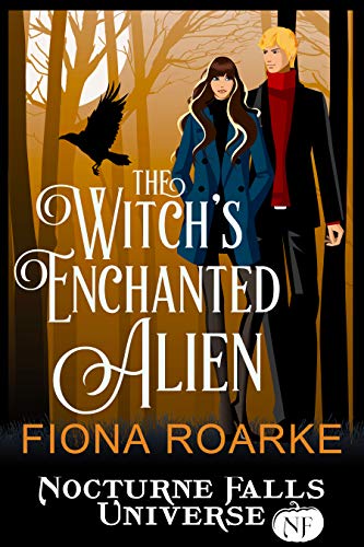 The Witch's Enchanted Alien (By: Fiona Roarke) cover