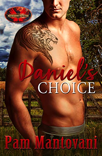 Daniel's Choice (By: Pam Mantovani) cover