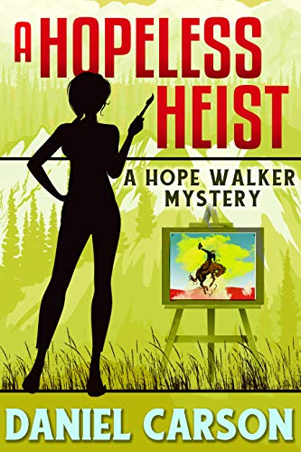 A Hopeless Heist cover