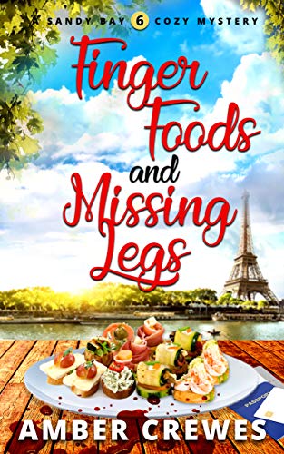 Finger Foods and Missing Legs book cover