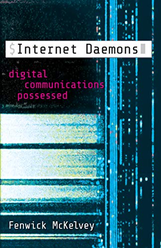 Internet Daemons (By: Fenwick McKelvey) cover