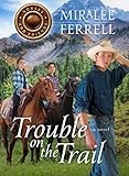 Trouble On The Trail Horses And Friends Book 6 English Edition
