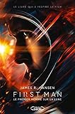 First Man   Le Premier Homme Sur La Lune