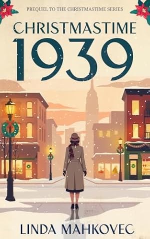 Christmastime 1939: Prequel to the Christmastime Series