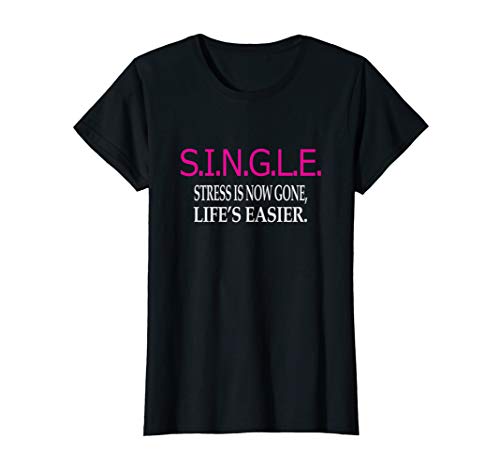 single-making-life-easier-funny-joke-t-shirt-sarcastic-novelty-tee-for-birthdays-holidays