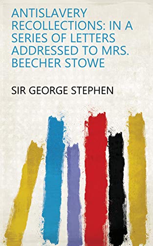 Antislavery Recollections book cover