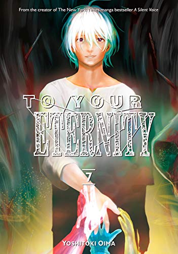 To Your Eternity, Vol. 7 book cover
